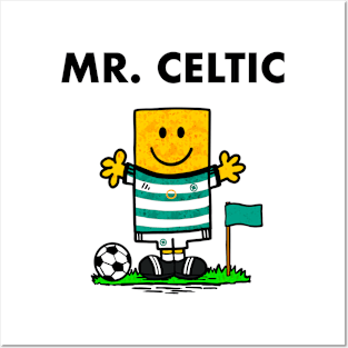 Mr. Celtic Posters and Art